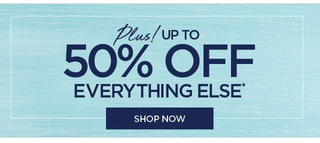 HusWPTO 50% OFF EVERYTHING ELSE SHOP NOW 