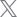 X