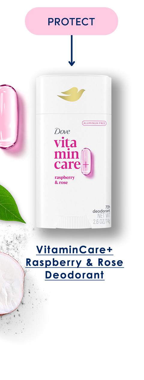 PROTECT | Dove | VitaminCare+ Raspberry & Rose Deodorant