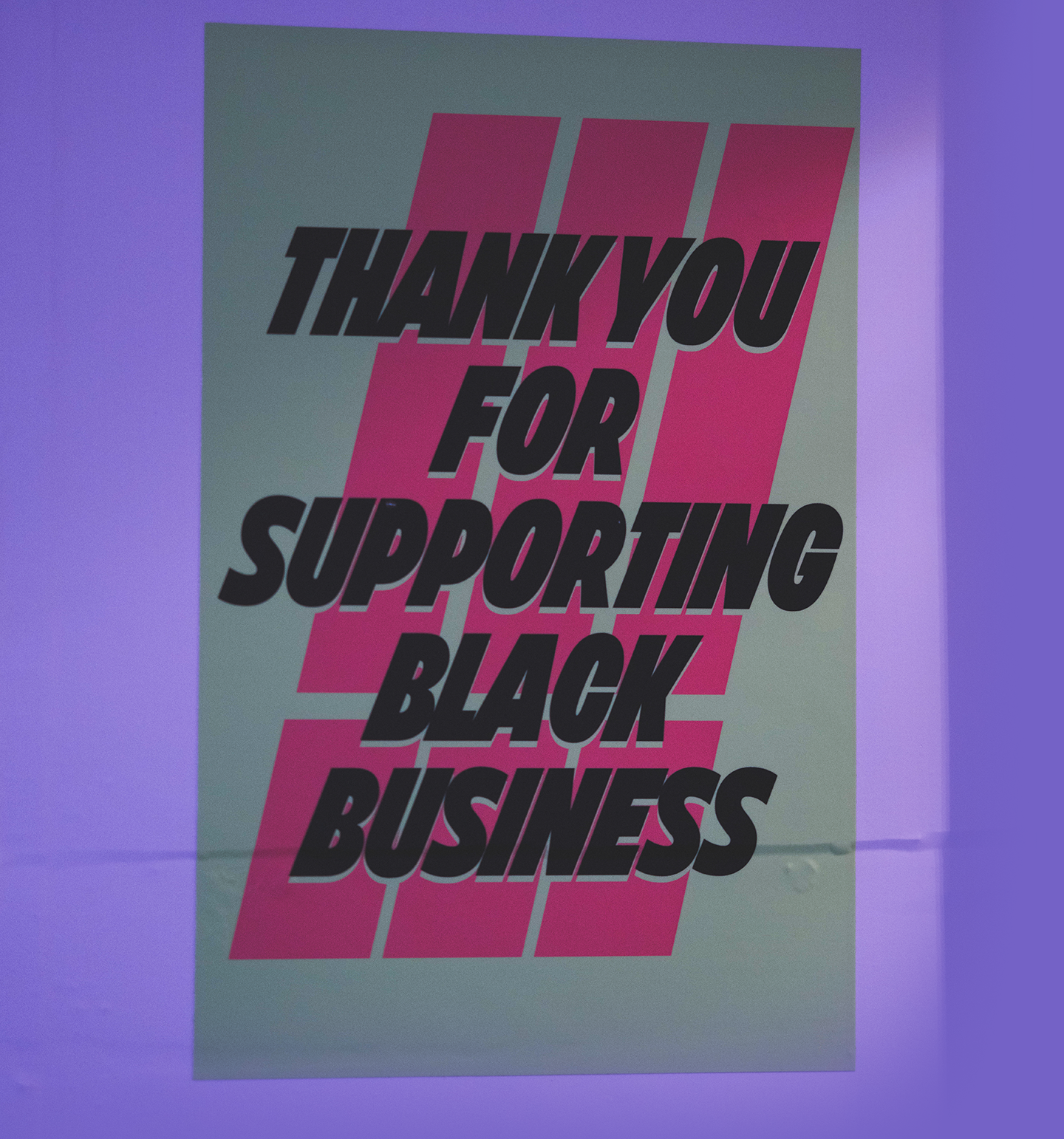 Thank you for supporting Black business 