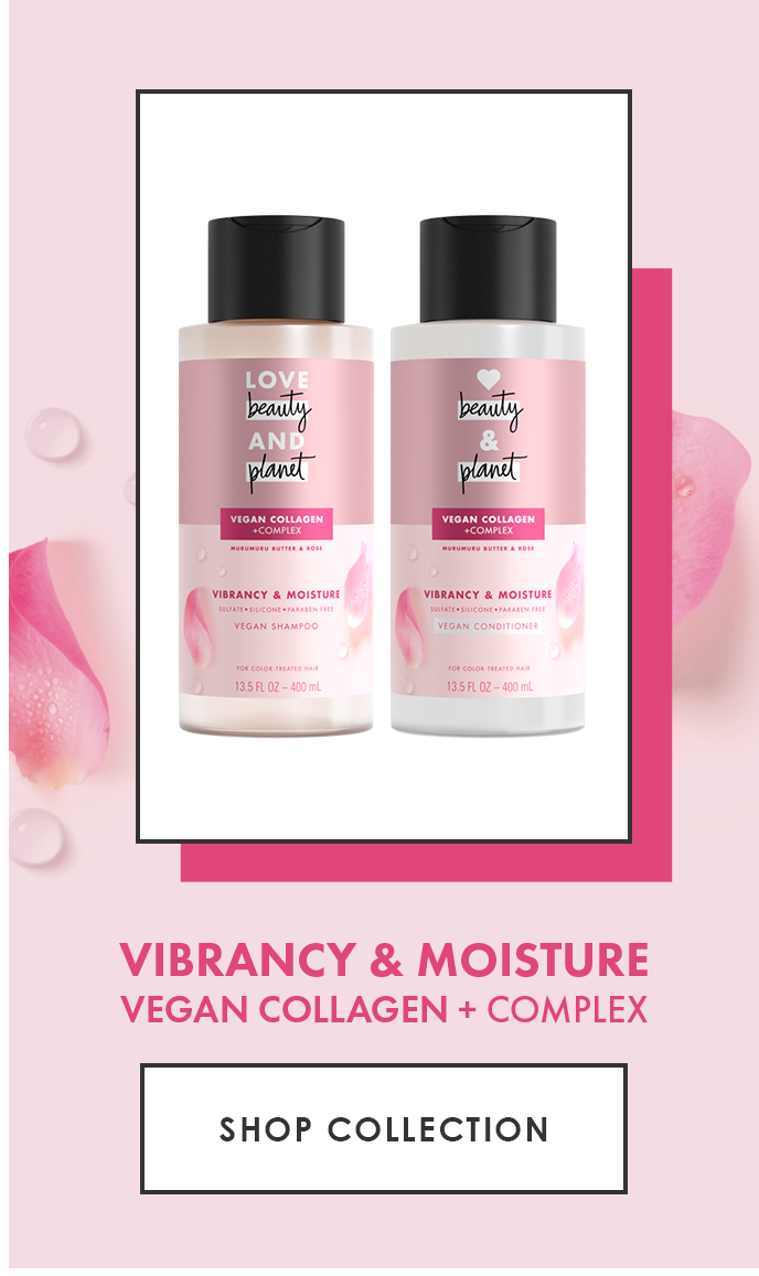 Vibrancy & Moisture