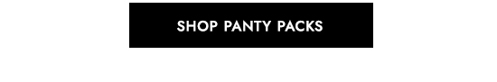 Shop Panty Packs