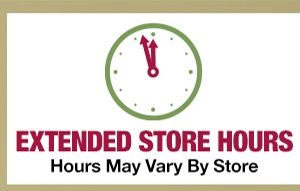 Shop our extended store hours
