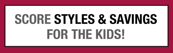 Score style and savings for the kids