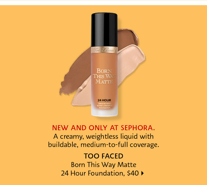 Too Faced Born This Way Matte