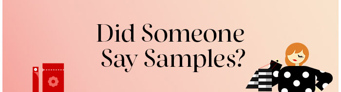 Did Someone Say Samples