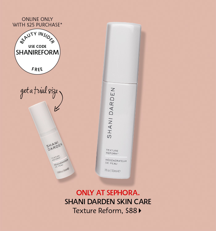 Get a Shani Darden Texture Reform trial Size*