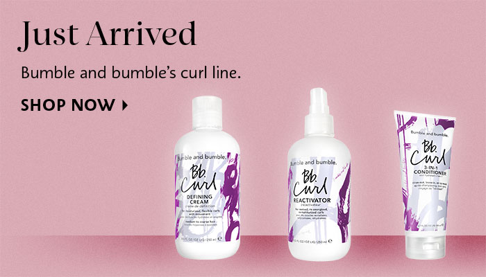 Just Arrived Bumble and Bumble