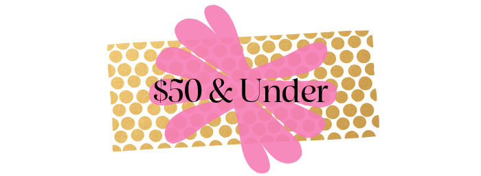 Gifts $50 and Under