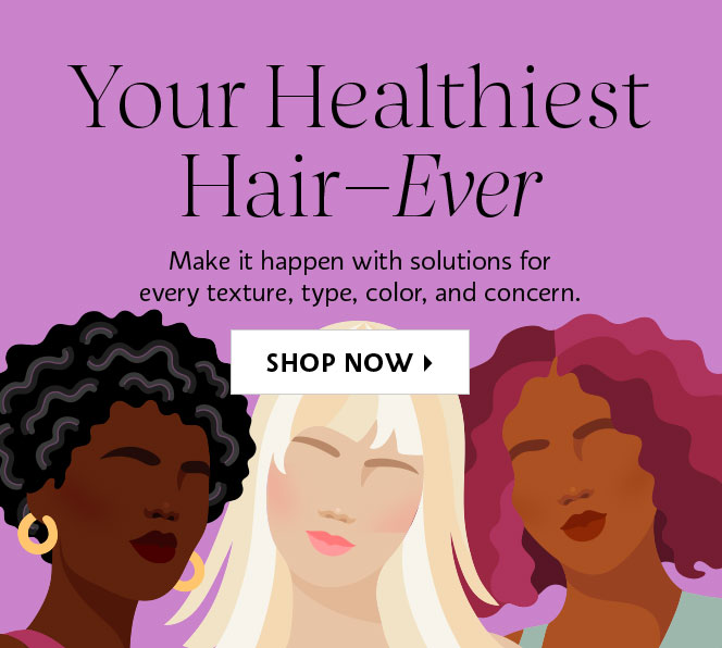 Your Healthiest Hair-Ever