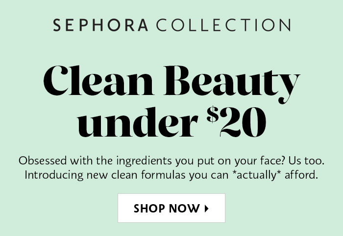  Sephora Collection Clean Beauty Under $20