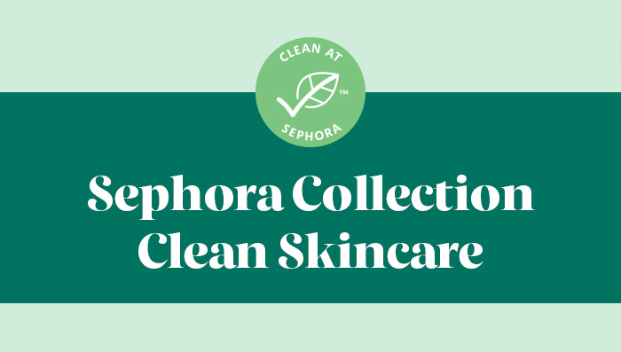  Sephora Collection Clean Skincare