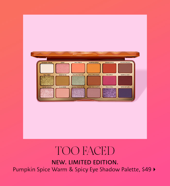 Too Faced PUMPKIN SPICE WARM & SPICY EYE SHADOW PALETTE
