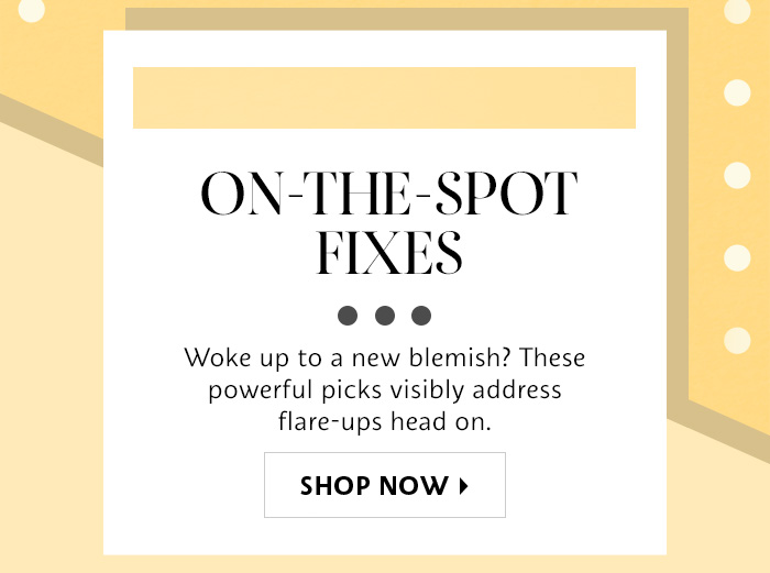 On-The-Spot Fixes