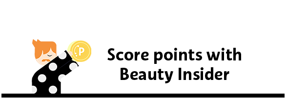 Score pionts with Beauty Insider