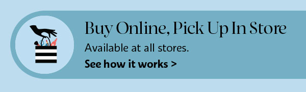 Buy Online, Pick Up In Store