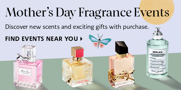 Mother's Day Fragrance Events