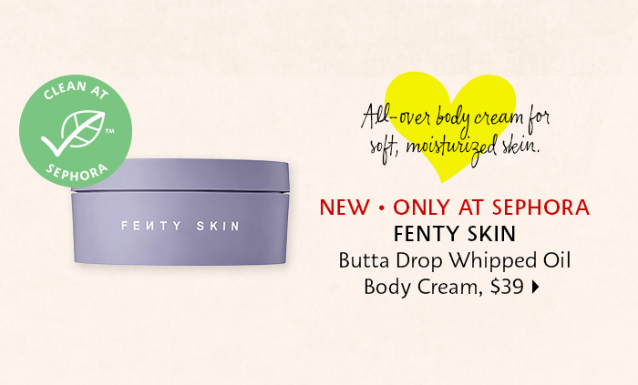 Fenty Skin Butta Drop: Whipped Oil Body Cream