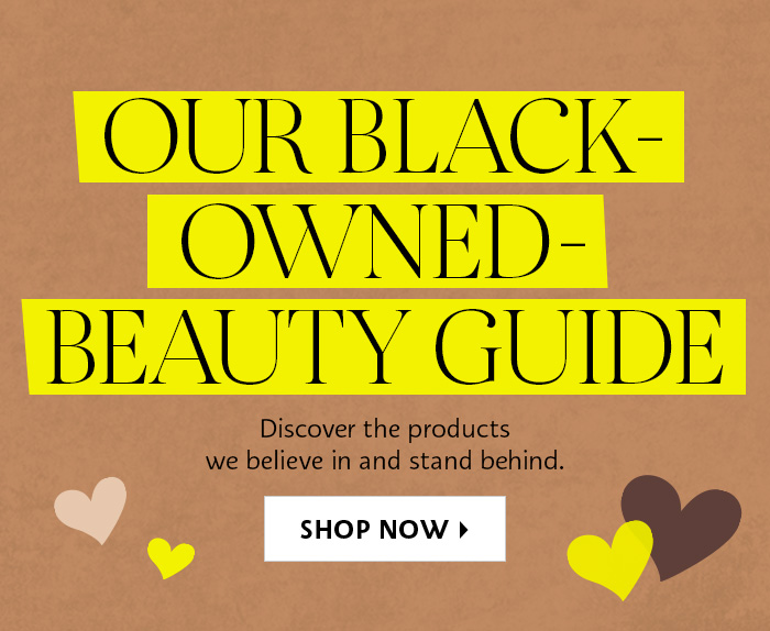 Our Black Owned Beauty Guide