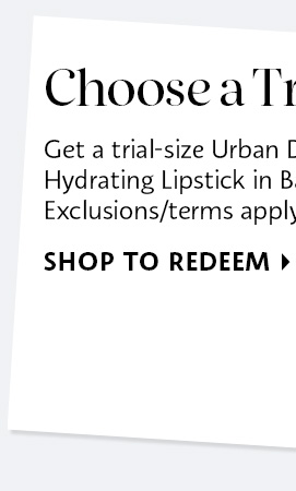 Choose a trial size*