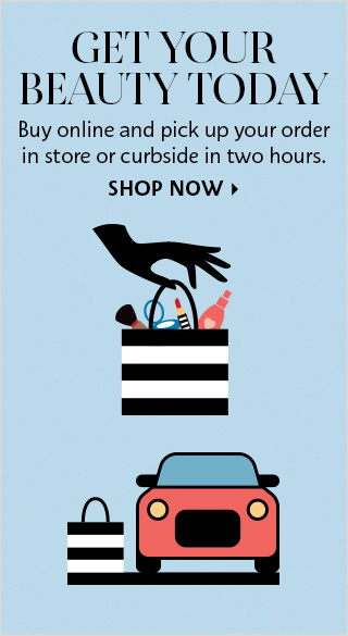Buy Online, Pick Up In Store or Curbside