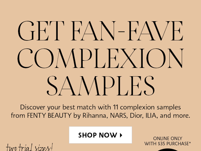 Get Fan-Faves Complexion Samples