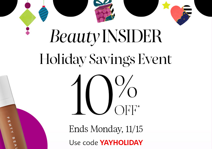 Beauty Insider Holiday Savings Event