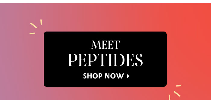 Meet Peptides
