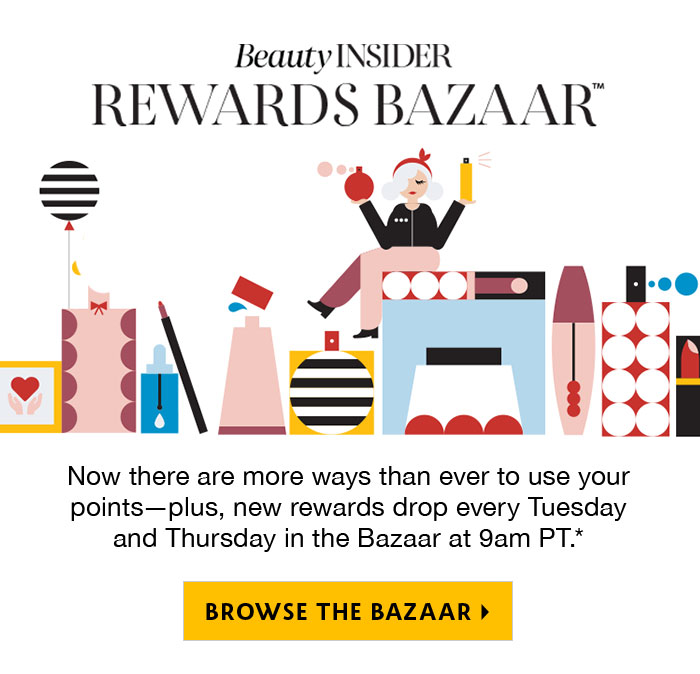 Beauty Insider Rewards Bazaar