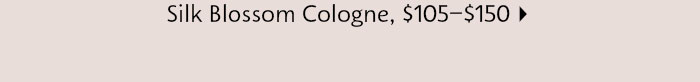 Silk Blossom Cologne