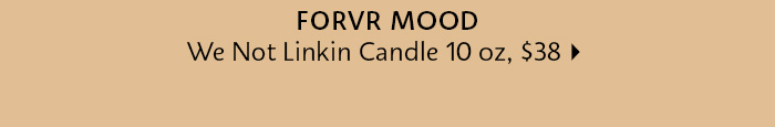 FORVR Mood Candle