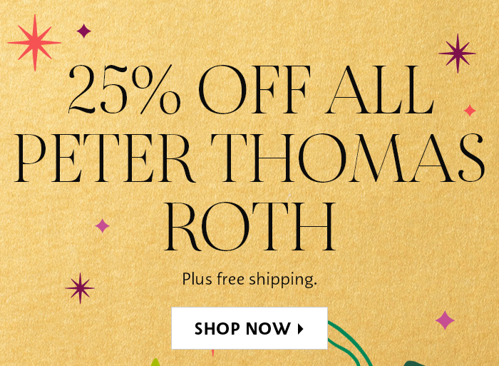 25% Off Peter Thomas Roth