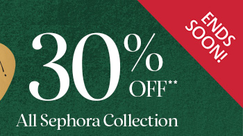 30% off Sephora **