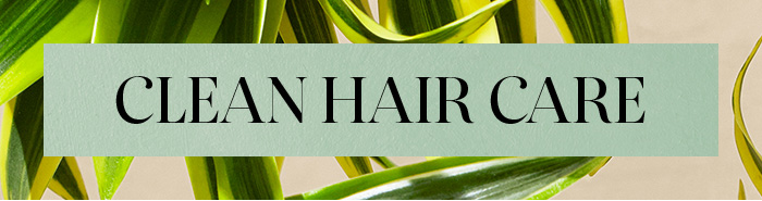 Clean Hair Care