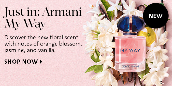 Just in: Armani My Way