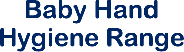 Baby Hand Hygiene Range