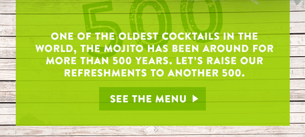 Enjoy any of our 5 mojito flavors for just $5 every Monday, at Bahama Breeze!