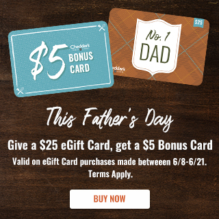 This Father''s Day give a $25 eGift Card, get a $5 Bonus Card