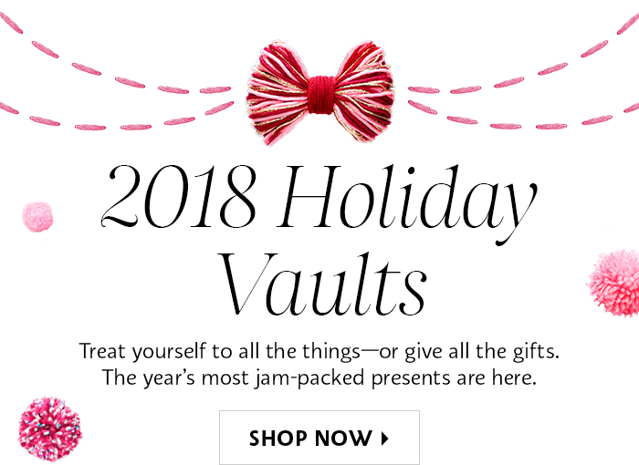 2018 Holiday Vaults