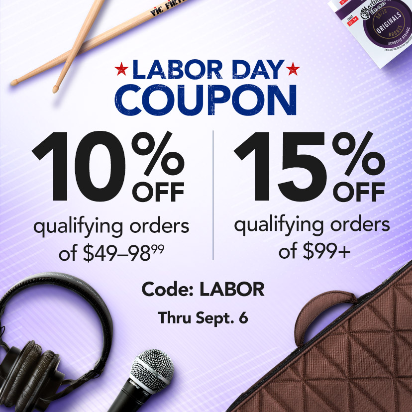 Labor Day Coupon. 10% off qualifying orders of $49-98.99. 15% off qualifying orders of $99+. Code: LABOR. Now thru 9/6