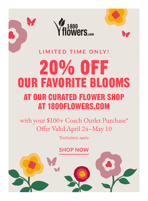 LIMITED TIME ONLY | 20% OFF OUR FAVORITE BLOOMS | SHOP NOW