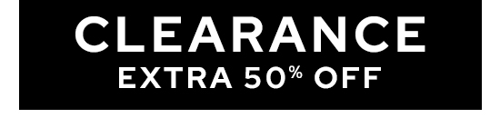 Clearance Extra 50% Off