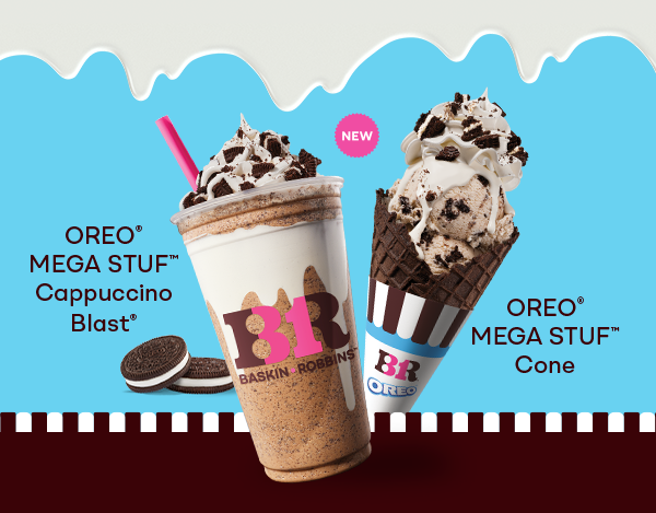 Baskin-Robbins OREO® MEGA STUF™ Cone & Cappuccino Blast®