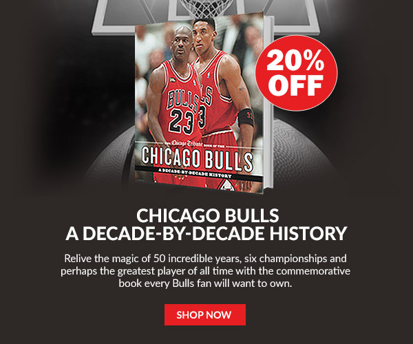 Relive Chicago Bulls History With 20% OFF Our Decade-By-Decade History Book