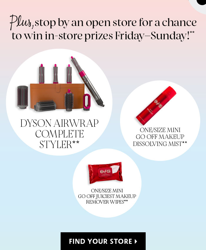 Plus, win in-store prizes Friday-Sunday!