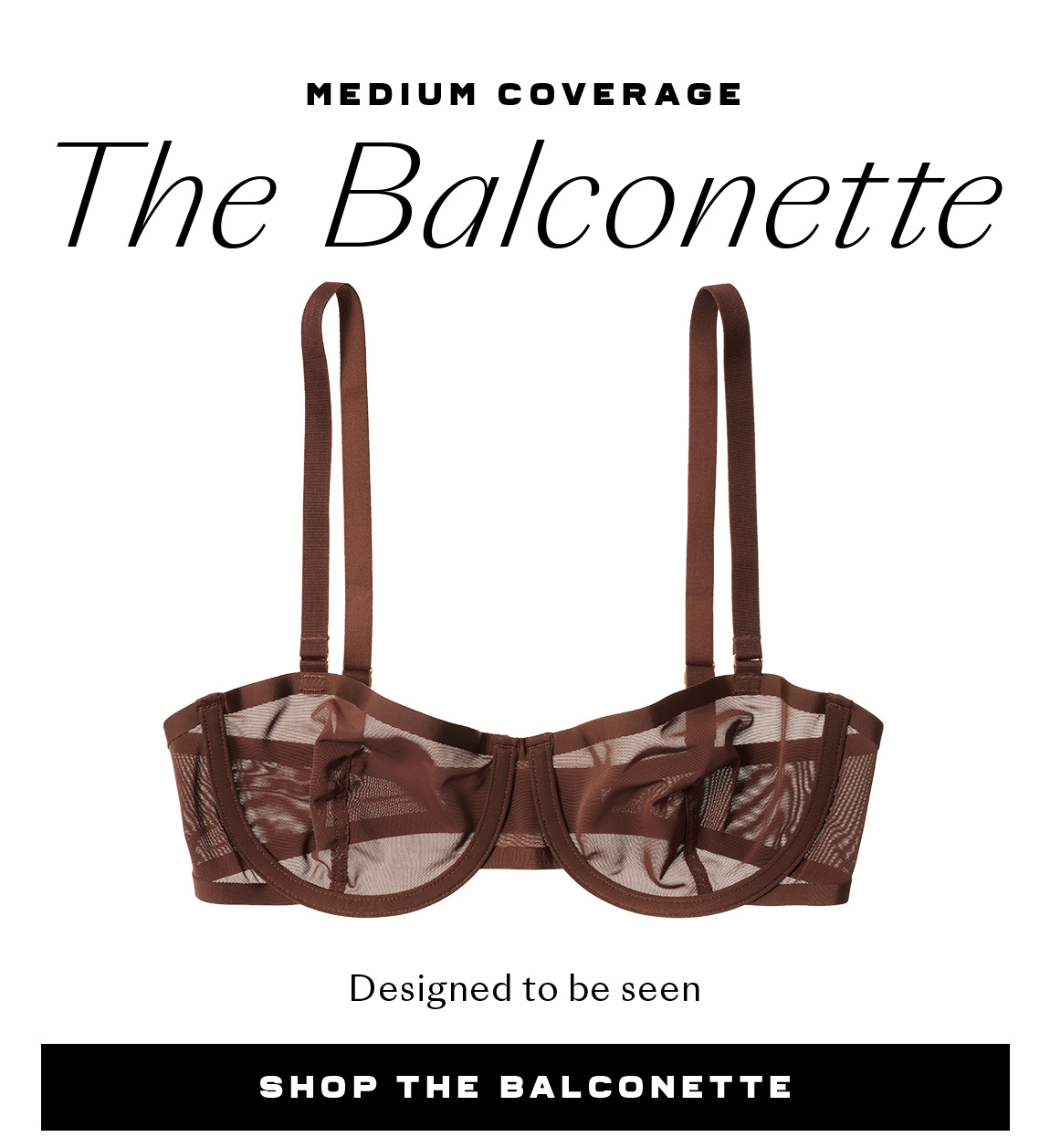 Shop The Balconette