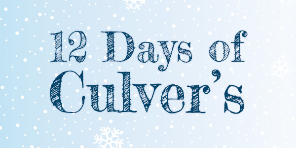 The countdown for the 12 Days of Culver's is Here!