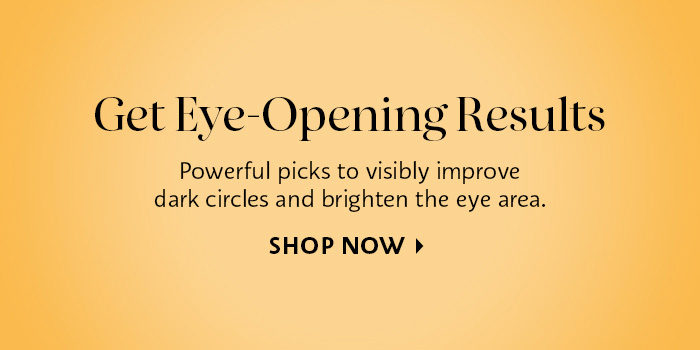 Get Eye-Opening Results