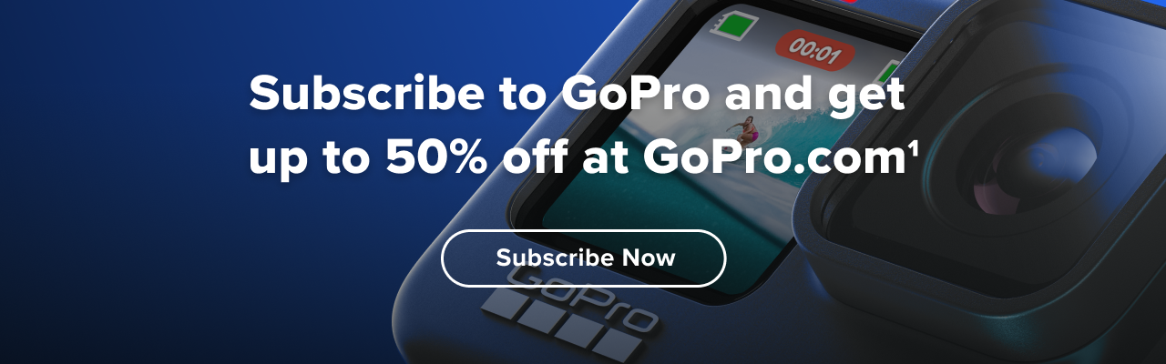 Subscribe to GoPro and get up to 50% off