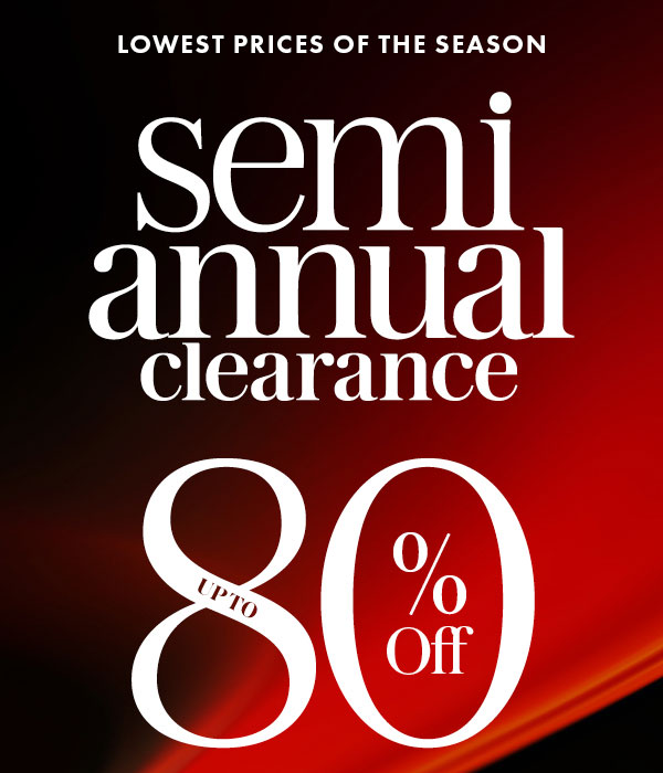 Semi-Annual Clearance